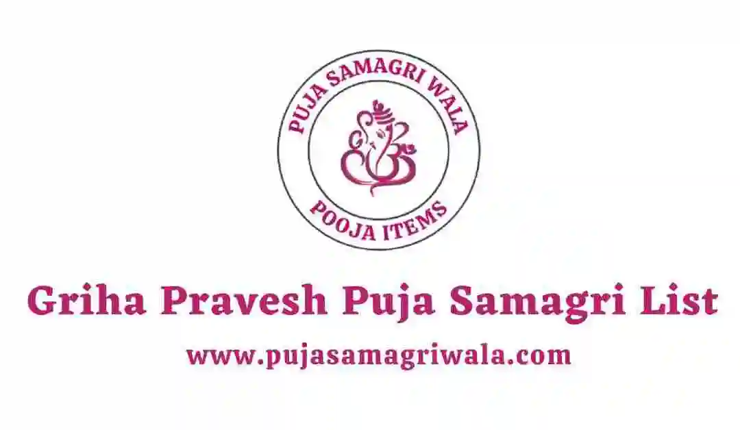 griha pravesh puja samagri list 