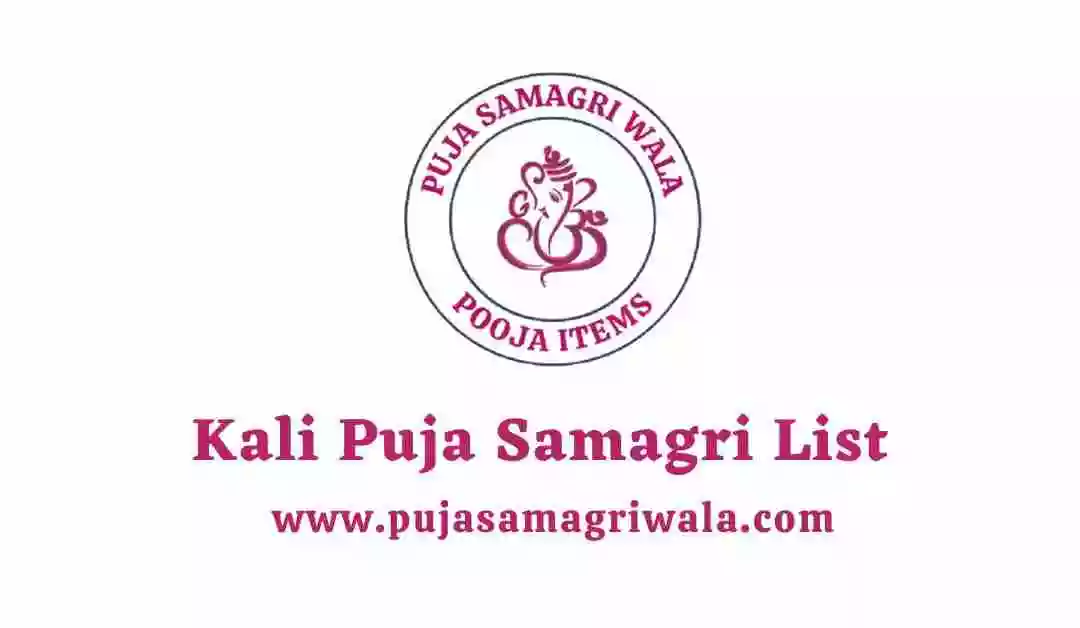 Kali Puja Samagri List 2024 PujaSamagriWala