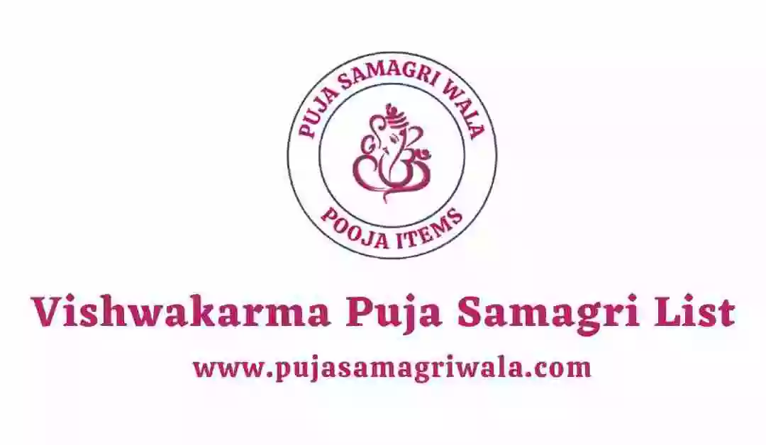 Vishwakarma Puja Samagri List 2024 PujaSamagriWala