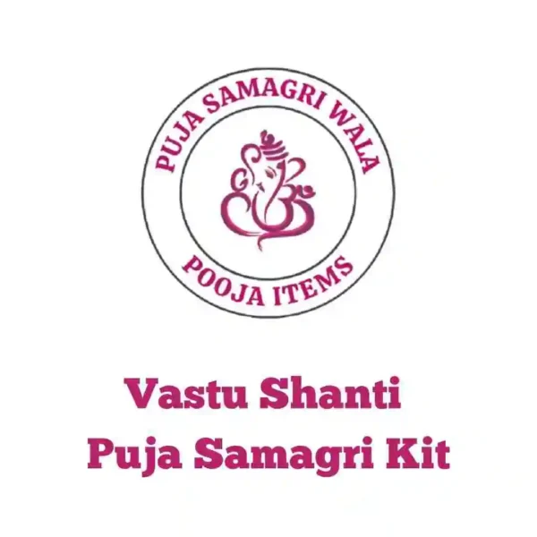 Vastu Shanti Puja Samagri Kit