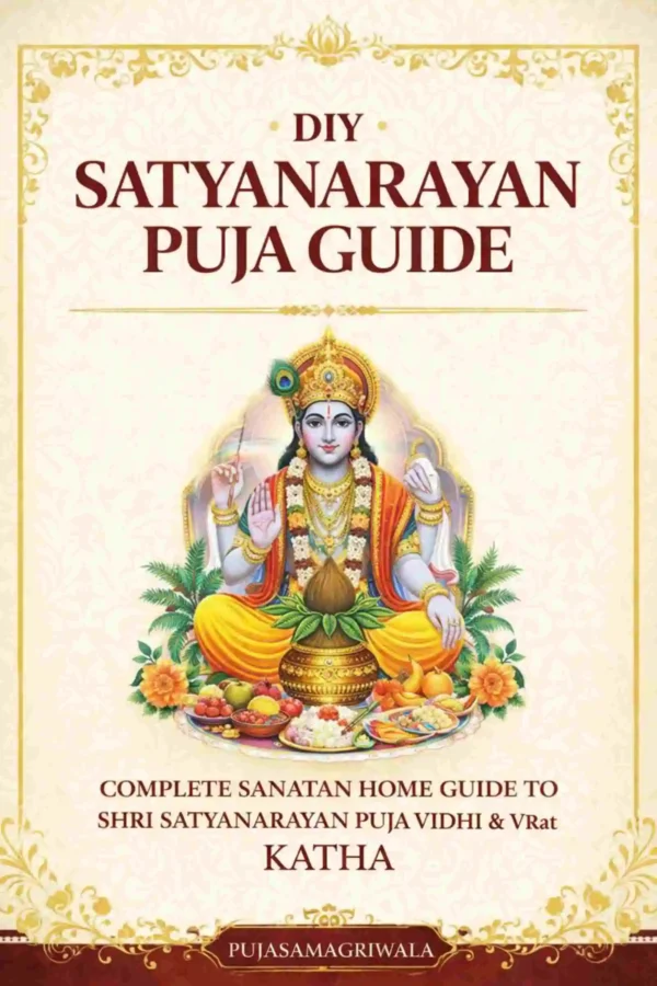 Satyanarayan Puja at Home Without Priest | Complete Satyanarayana Swamy Puja, Katha, Vidhi & Aarti eBook