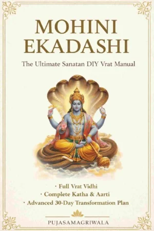 Mohini Ekadashi Vrat Puja Vidhi eBook – Complete Fasting Rules, Katha, Mantra & Parana Guide