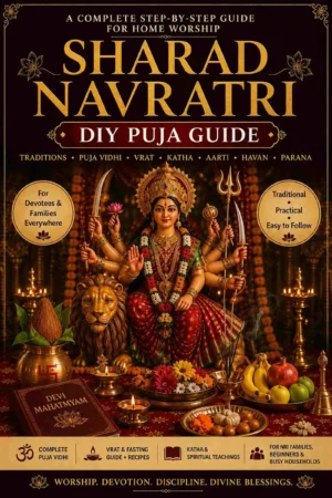 Sharad Navratri DIY Puja Guide Sharad Navratri DIY Puja Guide – Complete Step-by-Step Home Worship Guide
